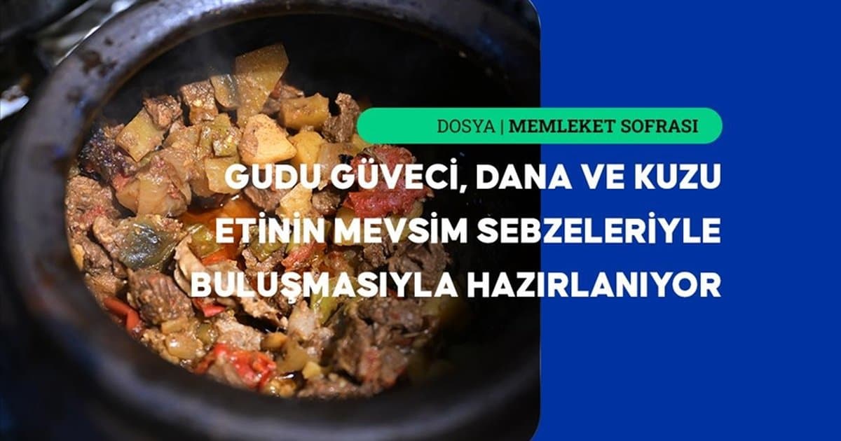 Gümüşhane'nin lezzetli yemeği: Gudu güveci