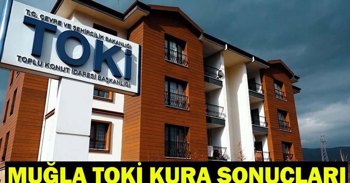 Muğla TOKİ Kura Çekimi Canlı Yayın Detayları