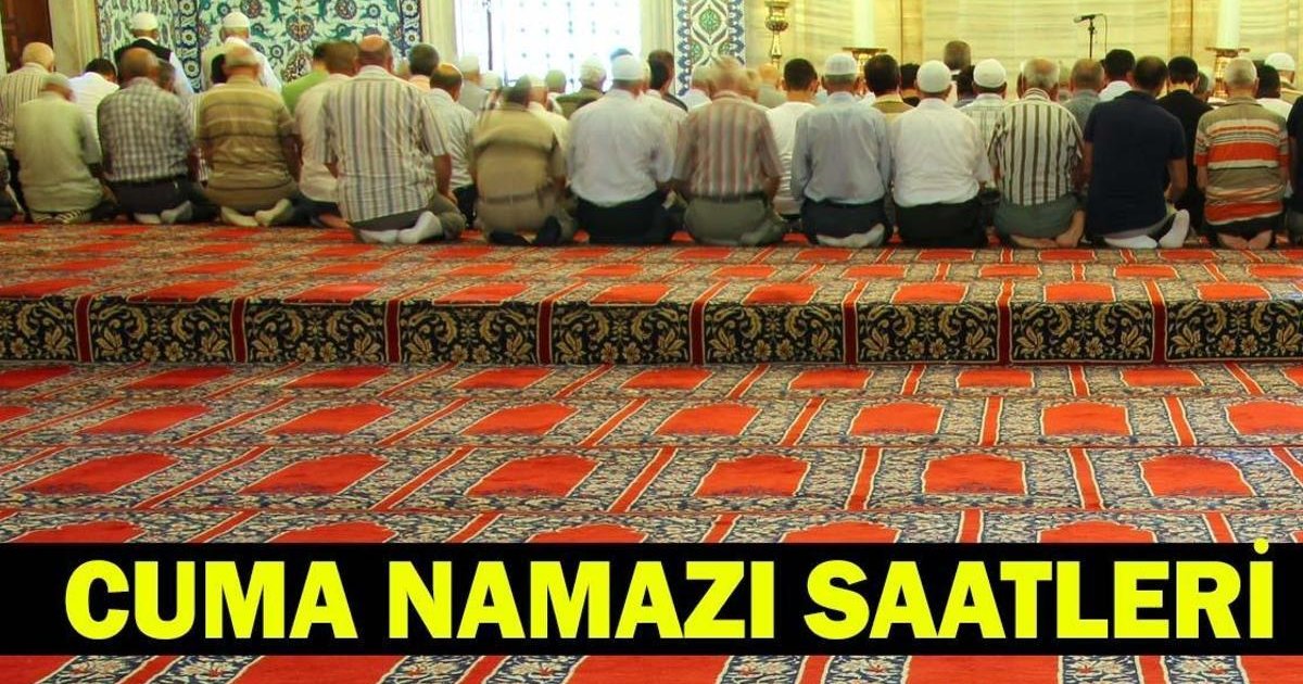 5 Haziran Cuma Namazı Saatleri ve Vakitleri