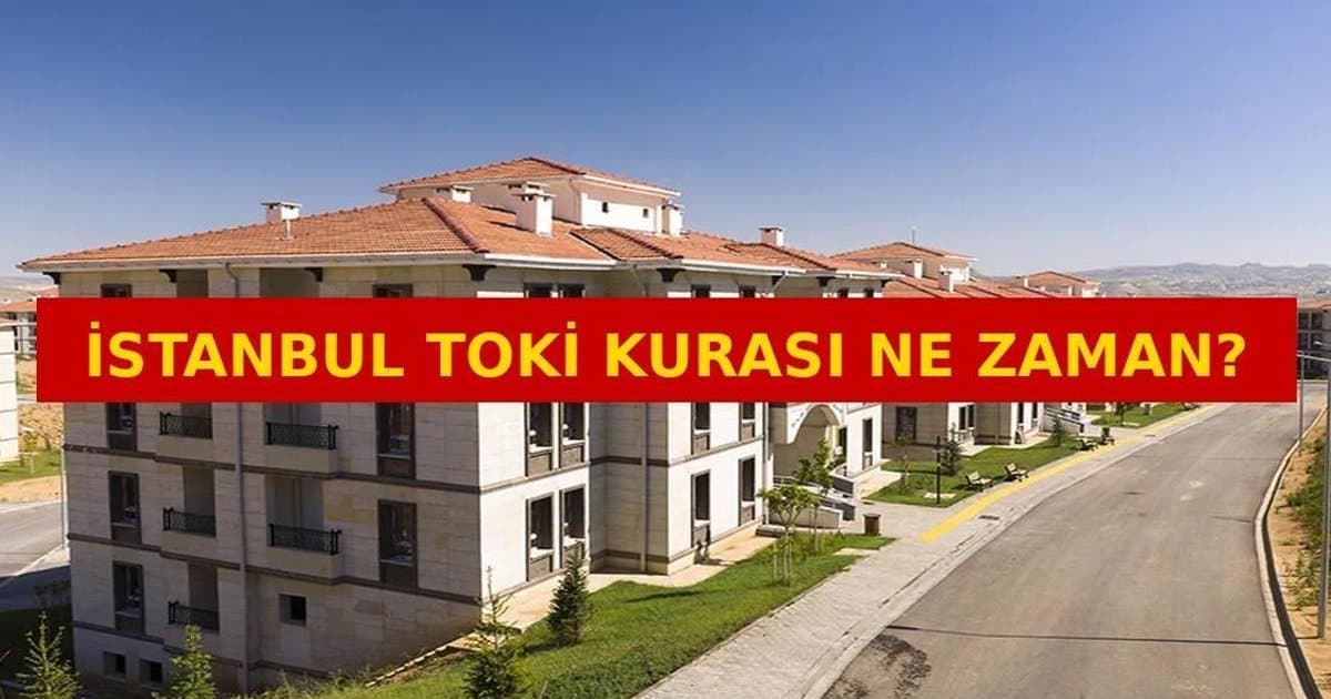 TOKİ İstanbul kura çekimi ne zaman 2026?