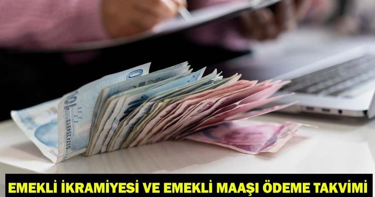 Emekli Bayram İkramiyesi ve Maaş Ödeme Tarihleri
