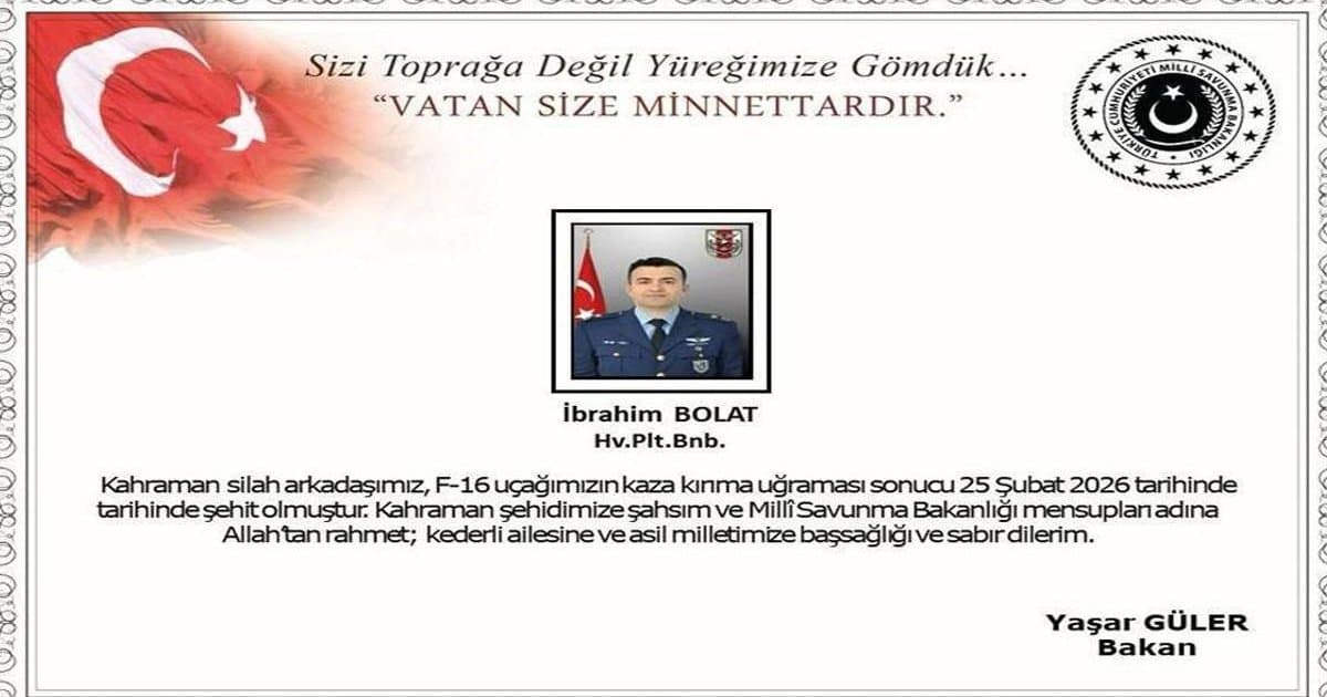 Şehit Pilot İbrahim Bolat Kimdir? F-16 Kazası Detayları