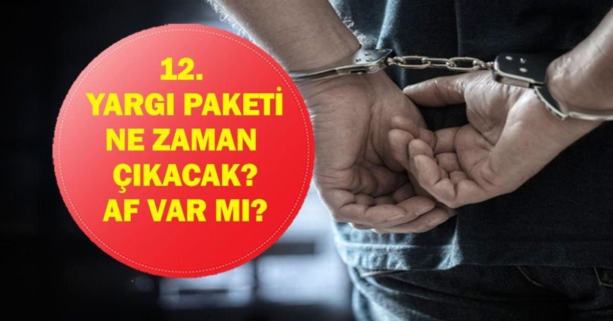 12. Yargı Paketi: İçerdiği Yenilikler ve Beklentiler