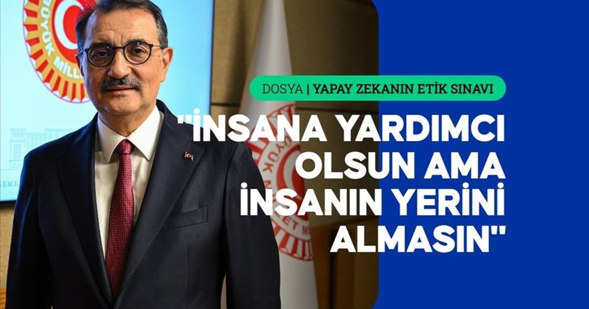 TBMM Yapay Zeka Komisyonu Başkanı Dönmez'den etik tartışmaları