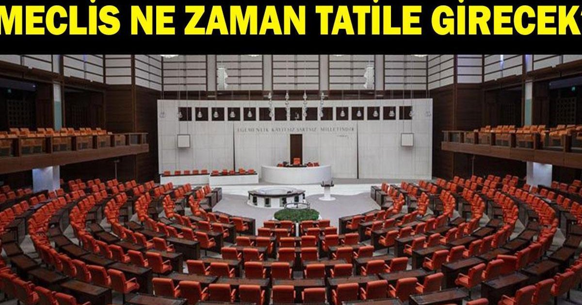 TBMM Tatil Tarihleri 2026: Meclis Ne Zaman Tatile Girecek?