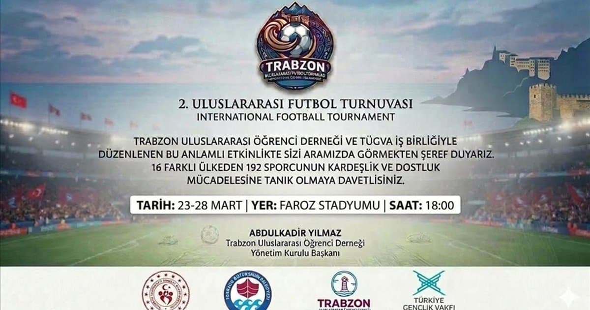 Trabzon'da uluslararası öğrenciler futbol turnuvasında buluşacak