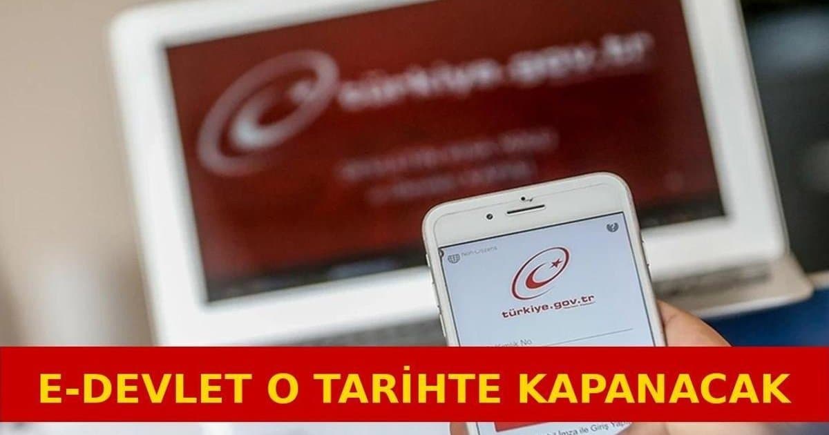 e-Devlet Kapısı Planlı Bakım Nedeniyle Kapatılacak
