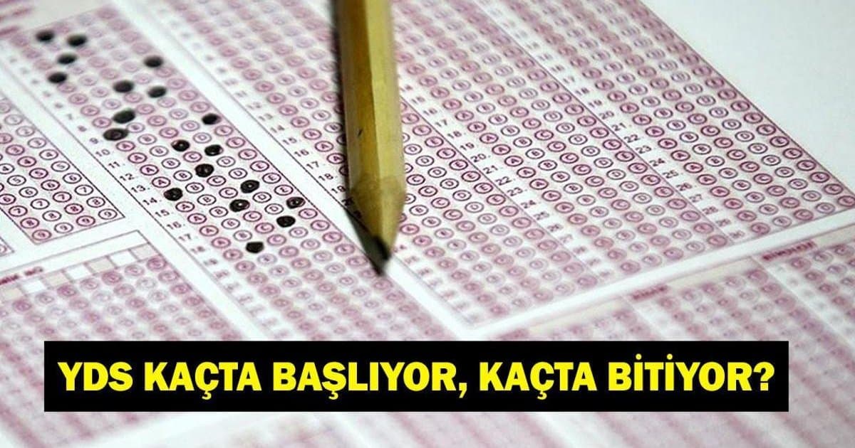 YDS Sınavı Kaçta Bitecek? YDS Süresi ve Kuralları