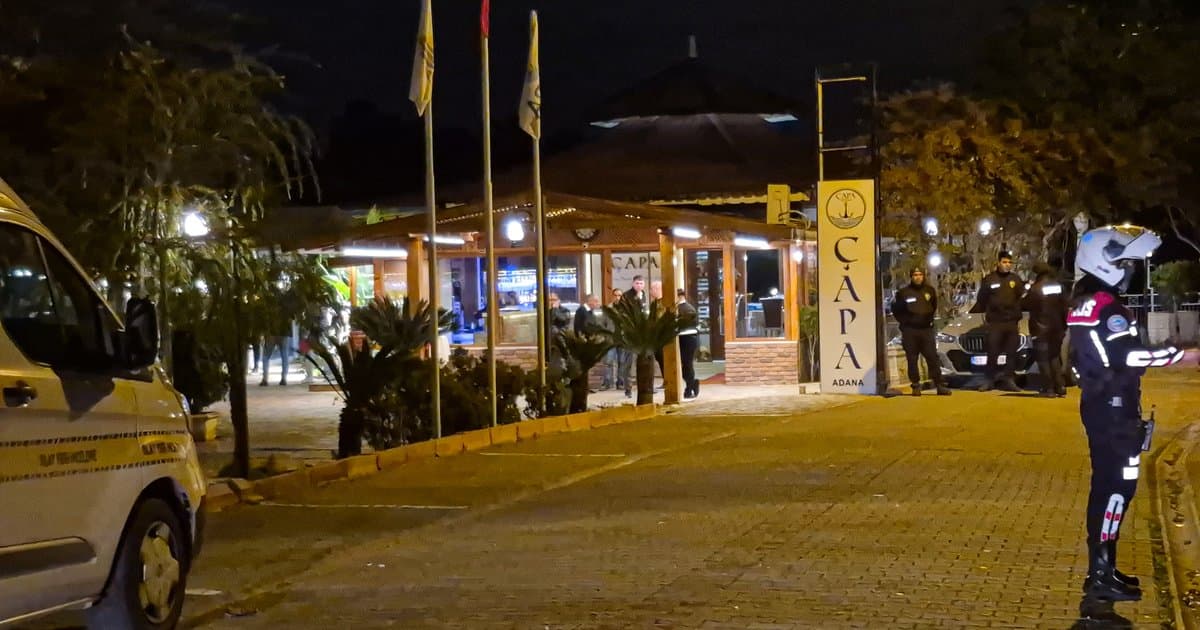 Adana'da restoranda silahlı çatışma: 1 ölü, 1 yaralı