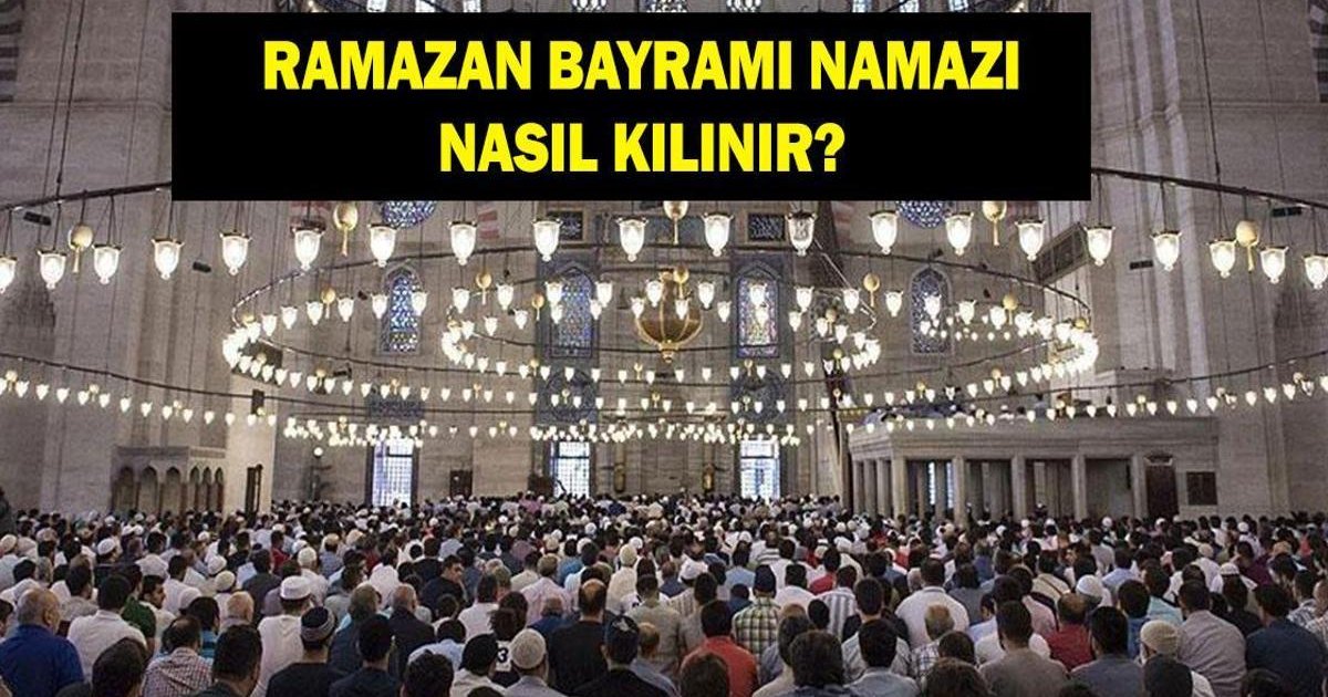 Ramazan Bayramı Namazı Kılınışı ve Diyanet Rehberi