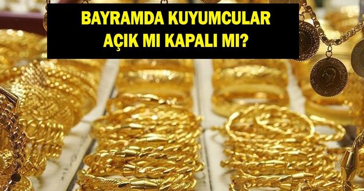 Kuyumcular Bayramda Açık mı? 20 Mart Durumu