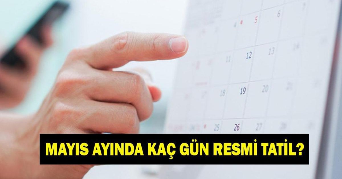 Mayıs 2026 resmi tatil günleri