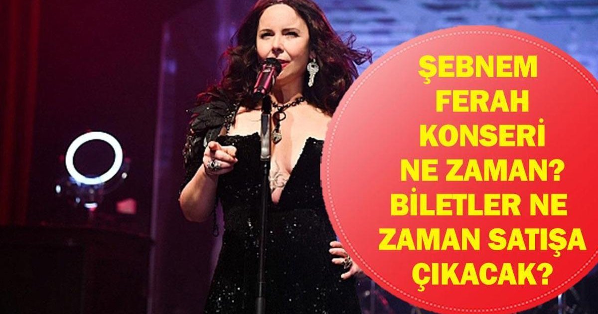 Şebnem Ferah 2026 İstanbul Konser Detayları