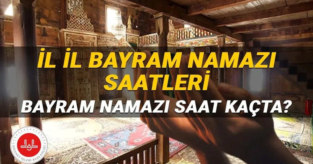 2026 Kurban Bayramı Namaz Saatleri