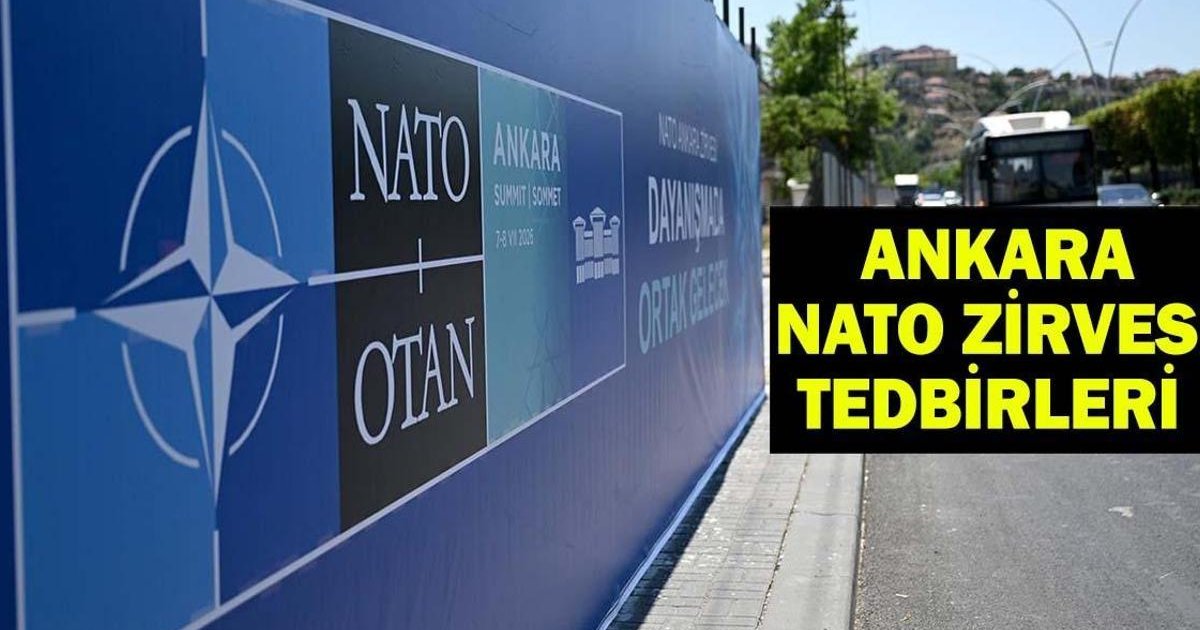 NATO Zirvesi Ankara'da Güvenlik Tedbirleri