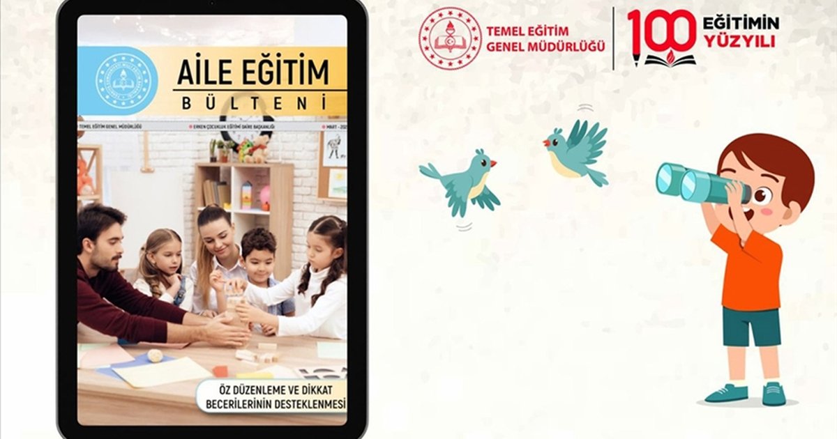 MEB'in Aile Eğitim Bülteni'nde Öz Düzenleme ve Dikkat Becerileri