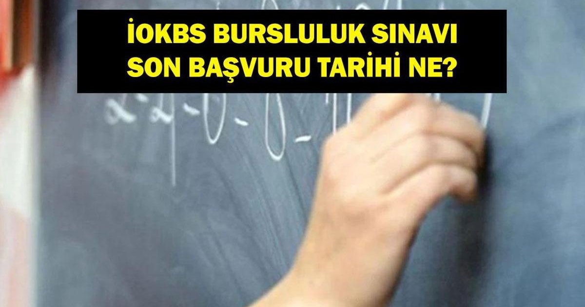 2026 İOKBS Bursluluk Sınavı Başvuruları Ne Zaman?