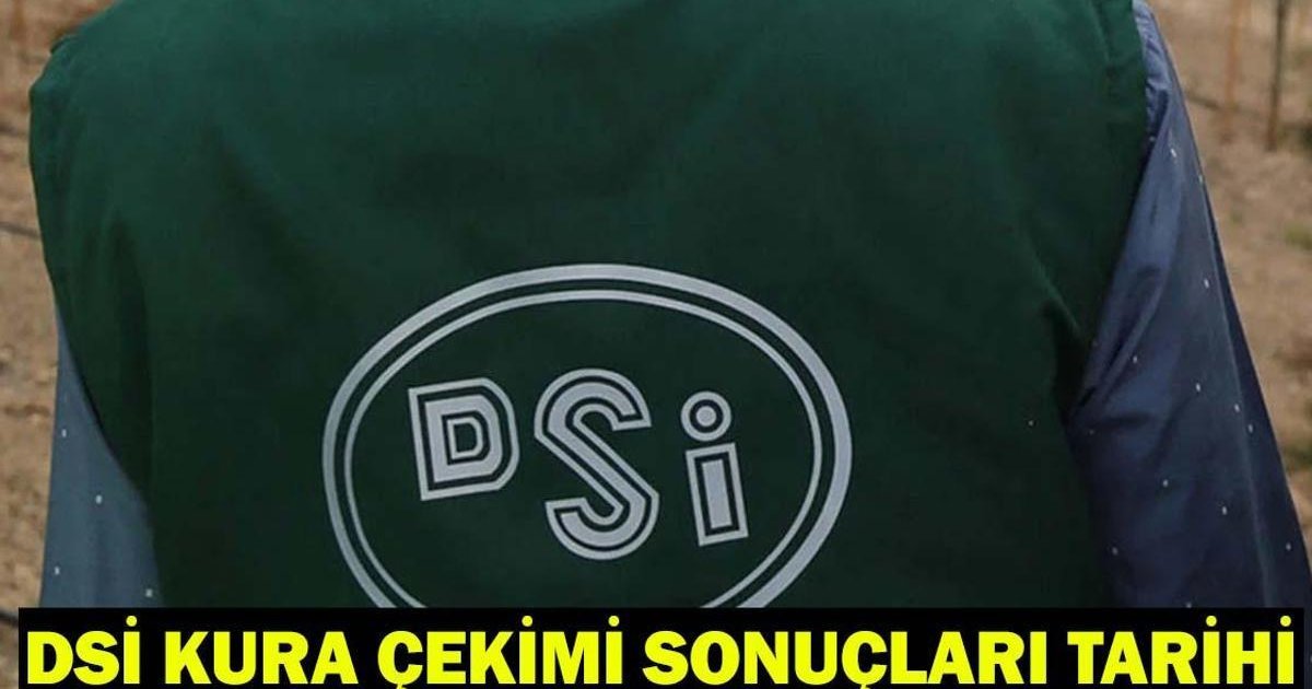 DSİ 2026 Kura Sonuçları Ne Zaman Açıklanacak?