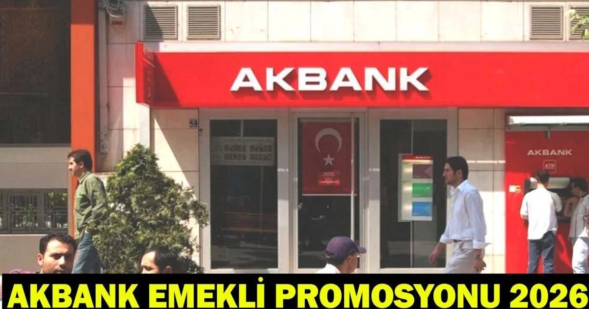 Akbank Emekli Promosyonu 2026: 100 Bin TL'ye Var