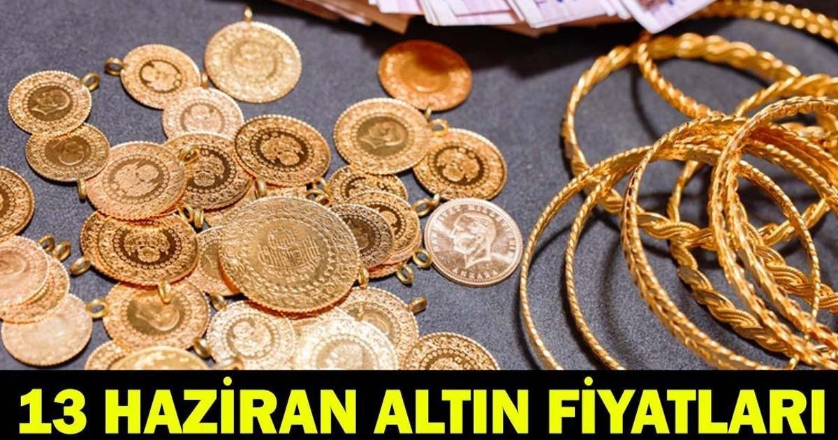 13 Haziran Altın Fiyatları: Gram, Çeyrek, Yarım Altın Ne Kadar?