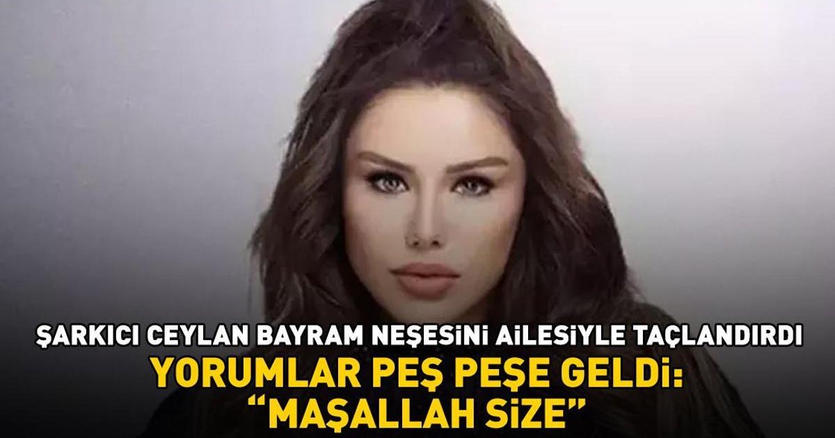 Ünlü Şarkıcı Ceylan Bayramı Ailesiyle Kutladı