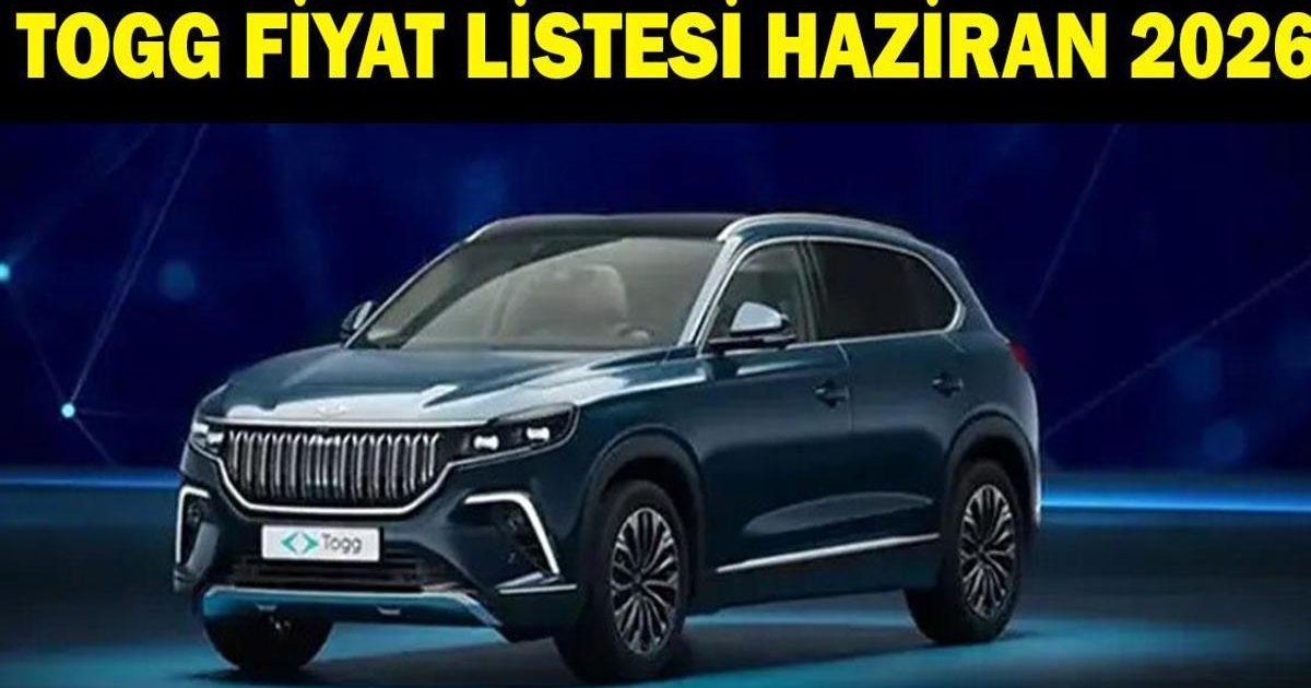 TOGG Haziran 2026 Fiyat Listesi ve Modeller
