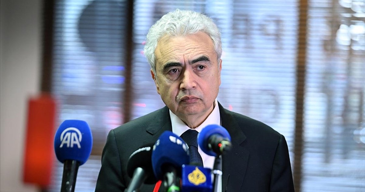 IEA Başkanı Birol: Petrol Arzı Yeterli, Eylem Planı Yok