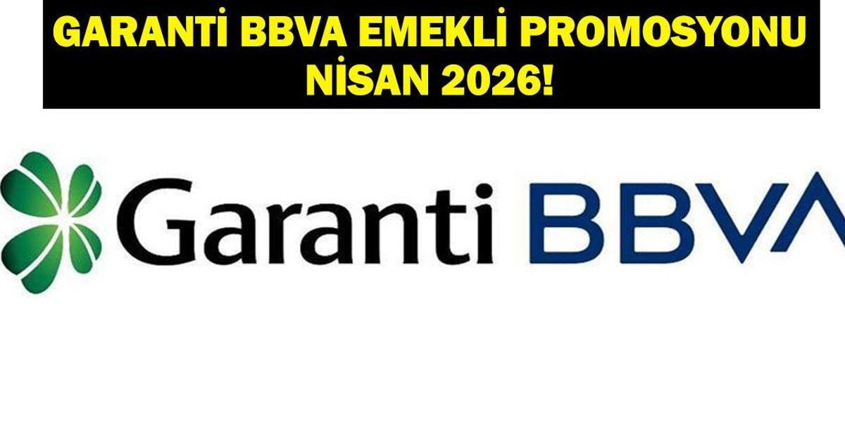 Garanti Emekli Promosyonu 2026 Nisan Ayı Ödeme Tutarları