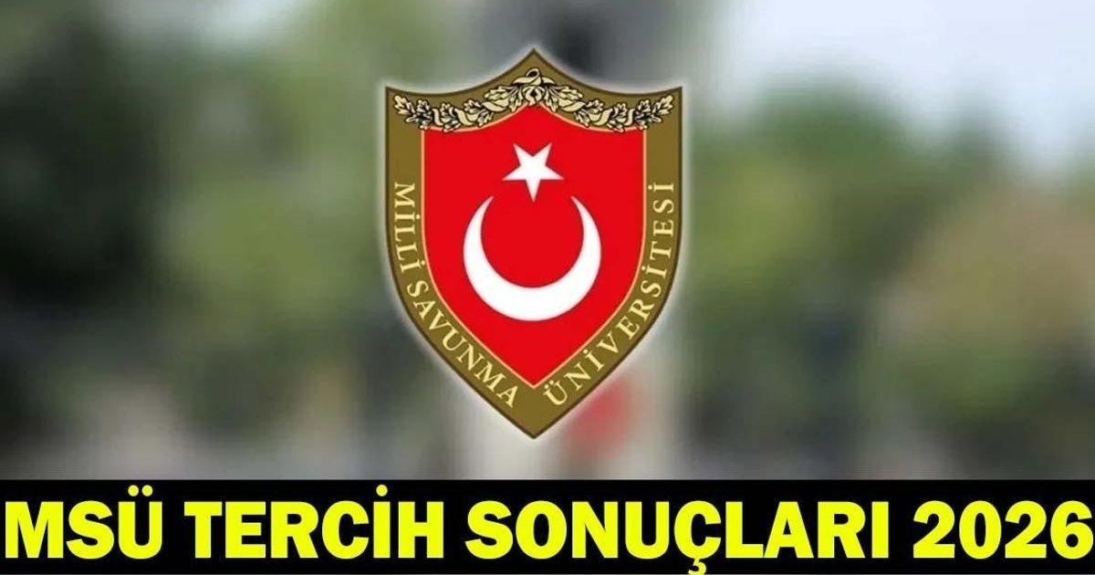 MSÜ Tercih Sonuçları Açıklandı