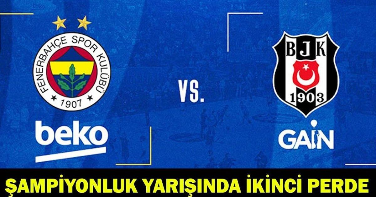 Fenerbahçe Beko - Beşiktaş GAİN maçı hangi kanalda, ne zaman?