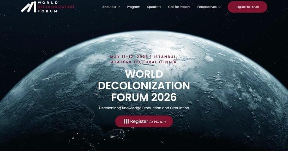 World Decolonization Forum İstanbul'da Yapılacak
